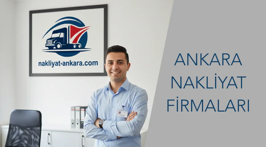 ankara nakliyat firmaları